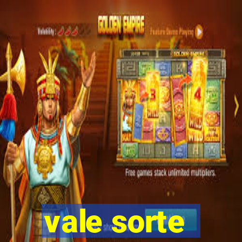 vale sorte - resultado hoje